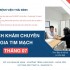 LỊCH KHÁM CHUYÊN GIA TIM MẠCH THÁNG 07/2026