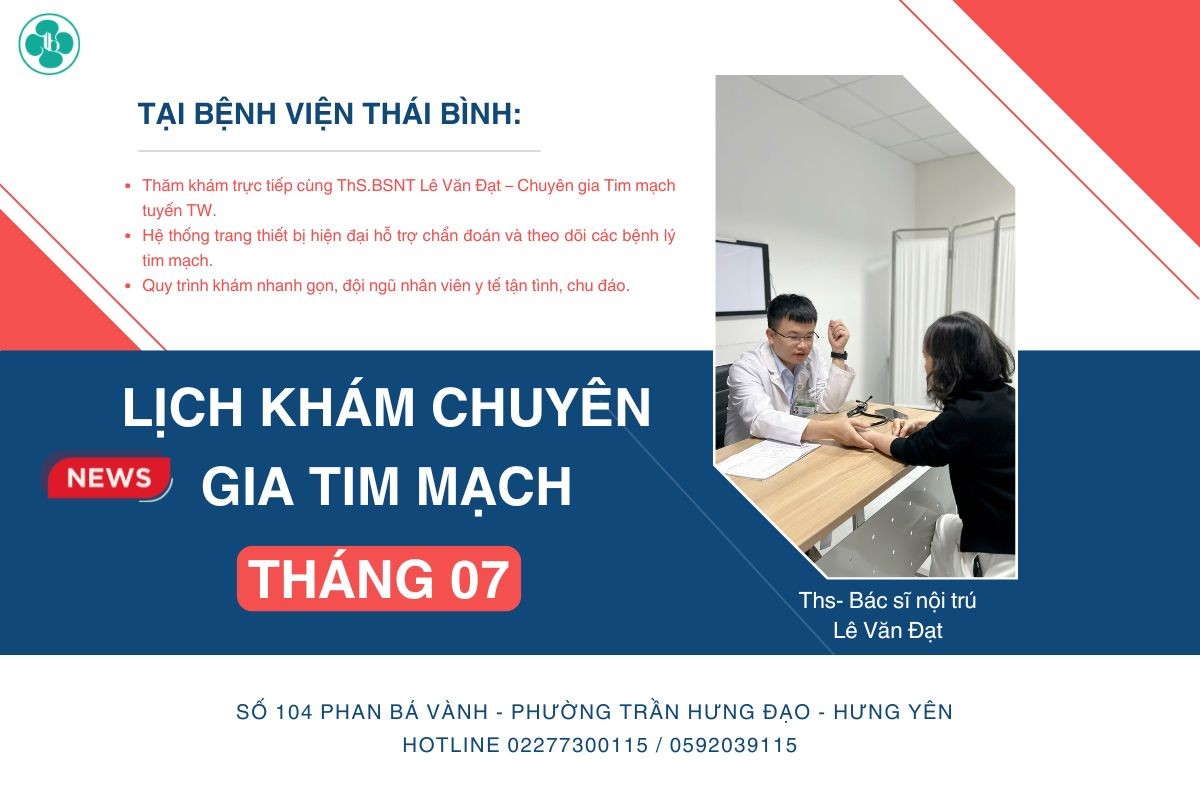 LỊCH KHÁM CHUYÊN GIA TIM MẠCH THÁNG 07/2026