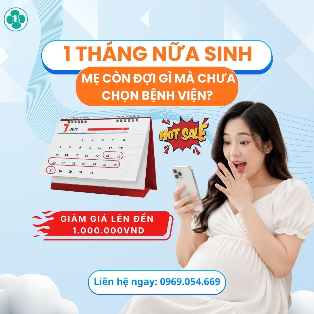 CHỈ CÒN 1 THÁNG NỮA, MẸ ĐÃ LỰA CHỌN BỆNH VIỆN SINH?